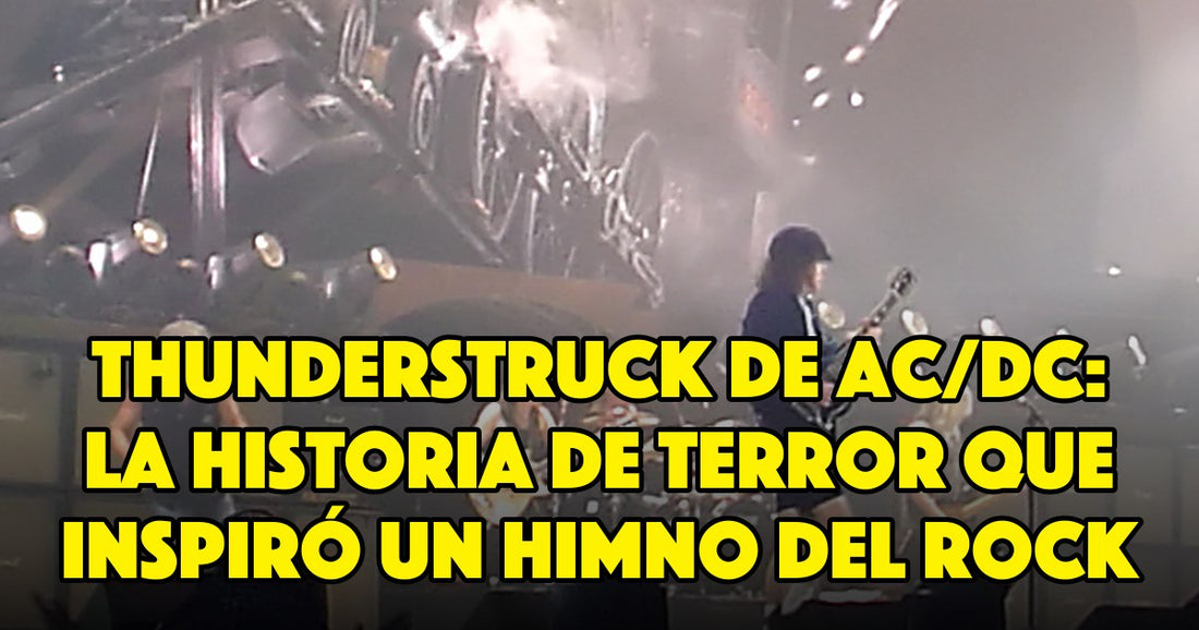 Thunderstruck de AC/DC: la historia de terror que inspiró un himno del rock