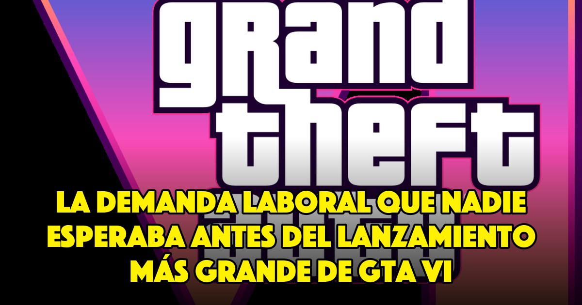 La Demanda Laboral Que Nadie Esperaba Antes del Lanzamiento Más Grande de GTA VI