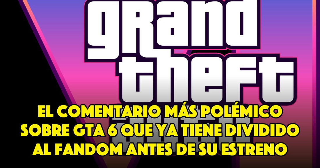 El comentario más polémico sobre GTA 6 que ya tiene dividido al fandom antes de su estreno