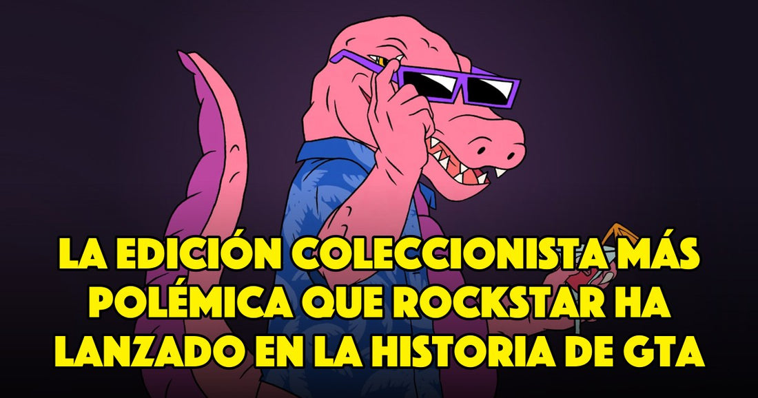 La edición coleccionista más polémica que Rockstar ha lanzado en la historia de GTA