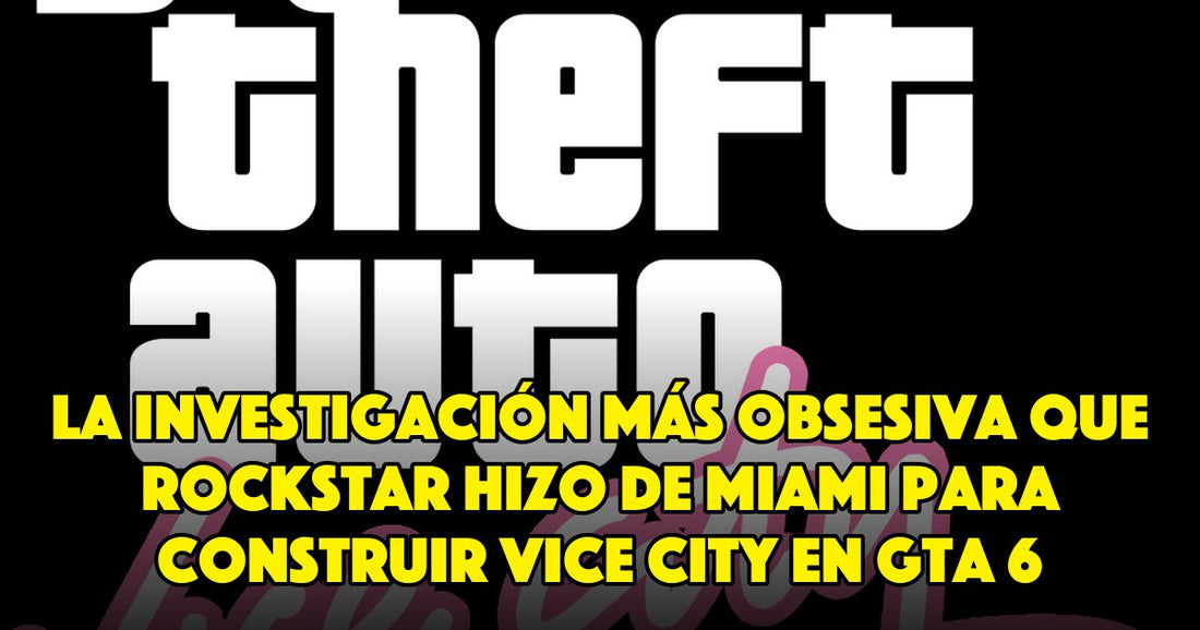 La investigación más obsesiva que Rockstar hizo de Miami para construir Vice City en GTA 6