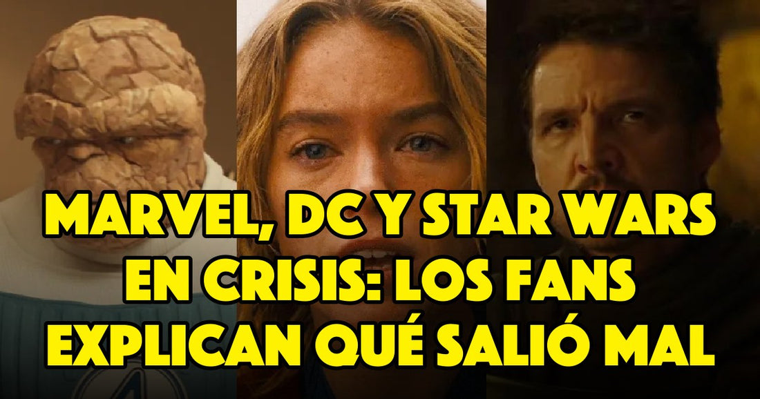 Marvel, DC y Star Wars en crisis: los fans explican qué salió mal