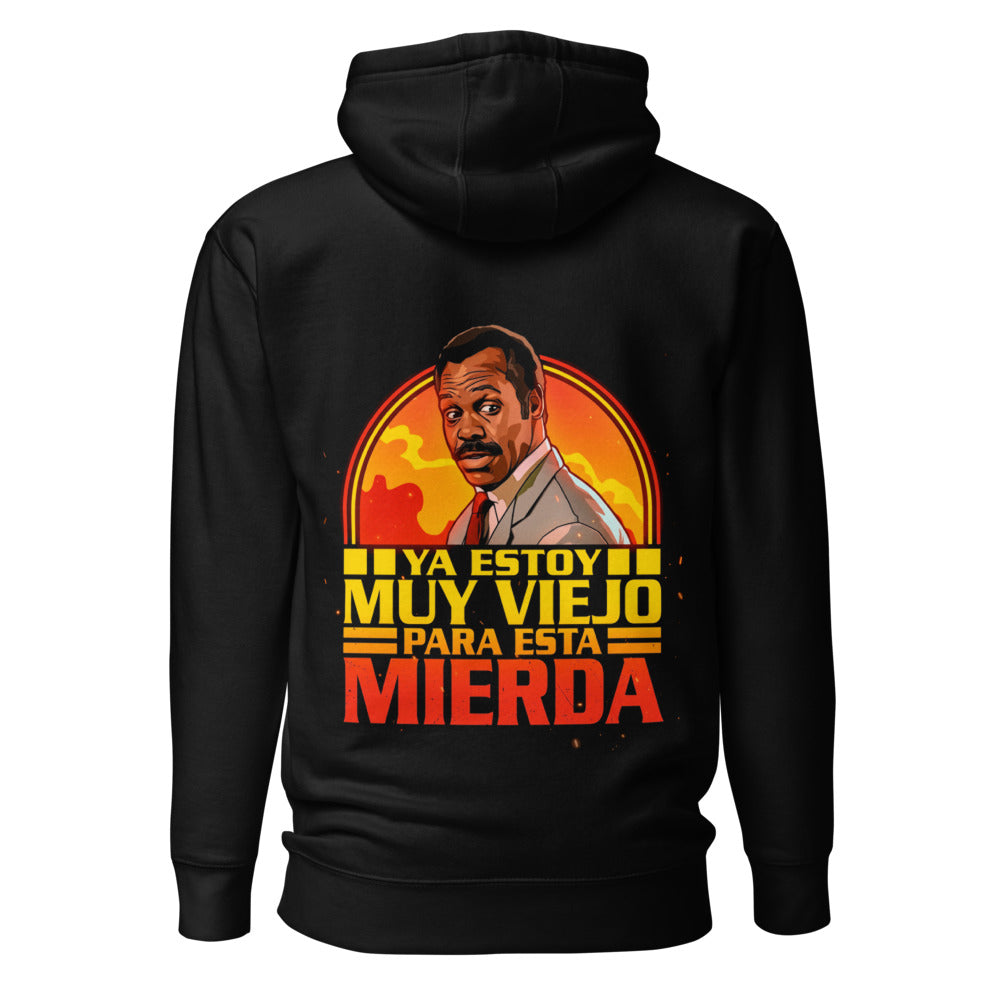 Hoodie Ya Estoy Muy Viejo Para Esto - Espalda