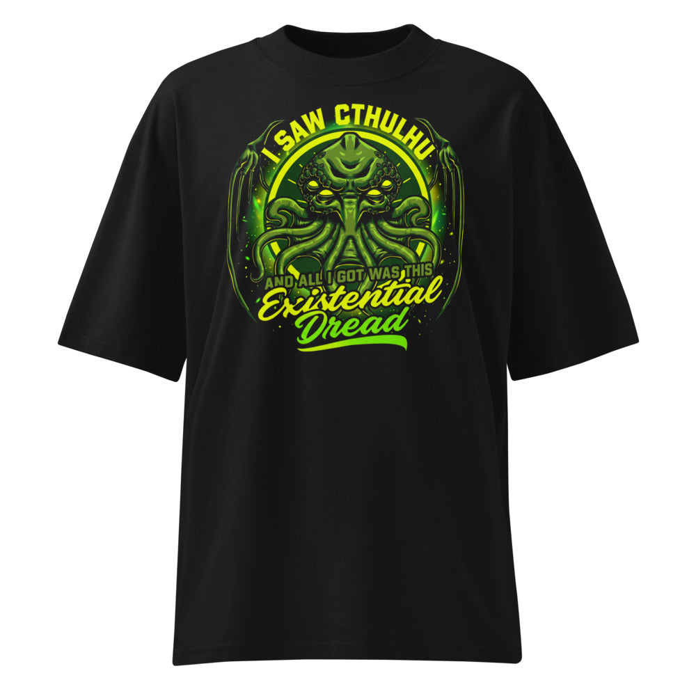 Oversize I Saw Cthulhu And All I Got Was This Existential Dread - Frente fantasma