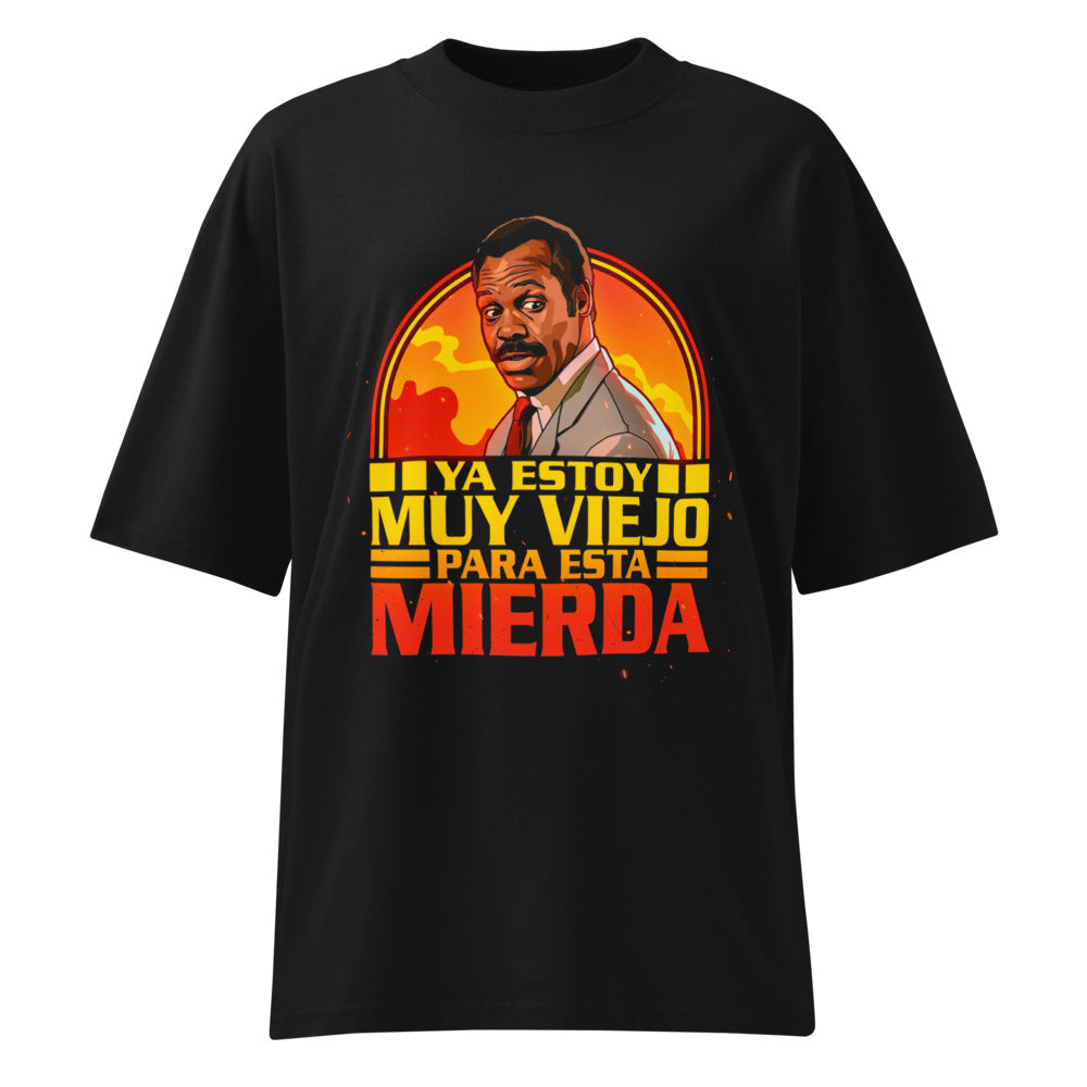 Oversize Ya Estoy Muy Viejo Para Esto - Frente fantasma