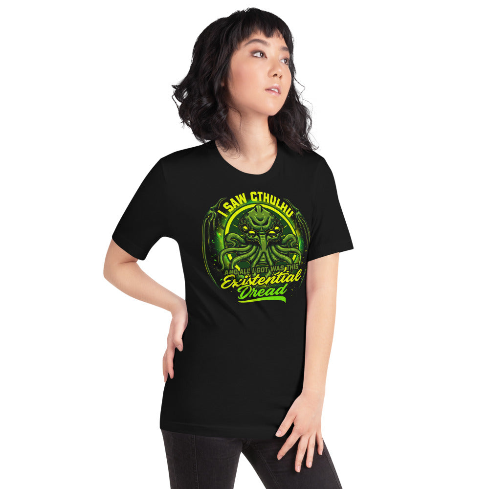 Playera I Saw Cthulhu And All I Got Was This Existential Dread - Modelo femenina