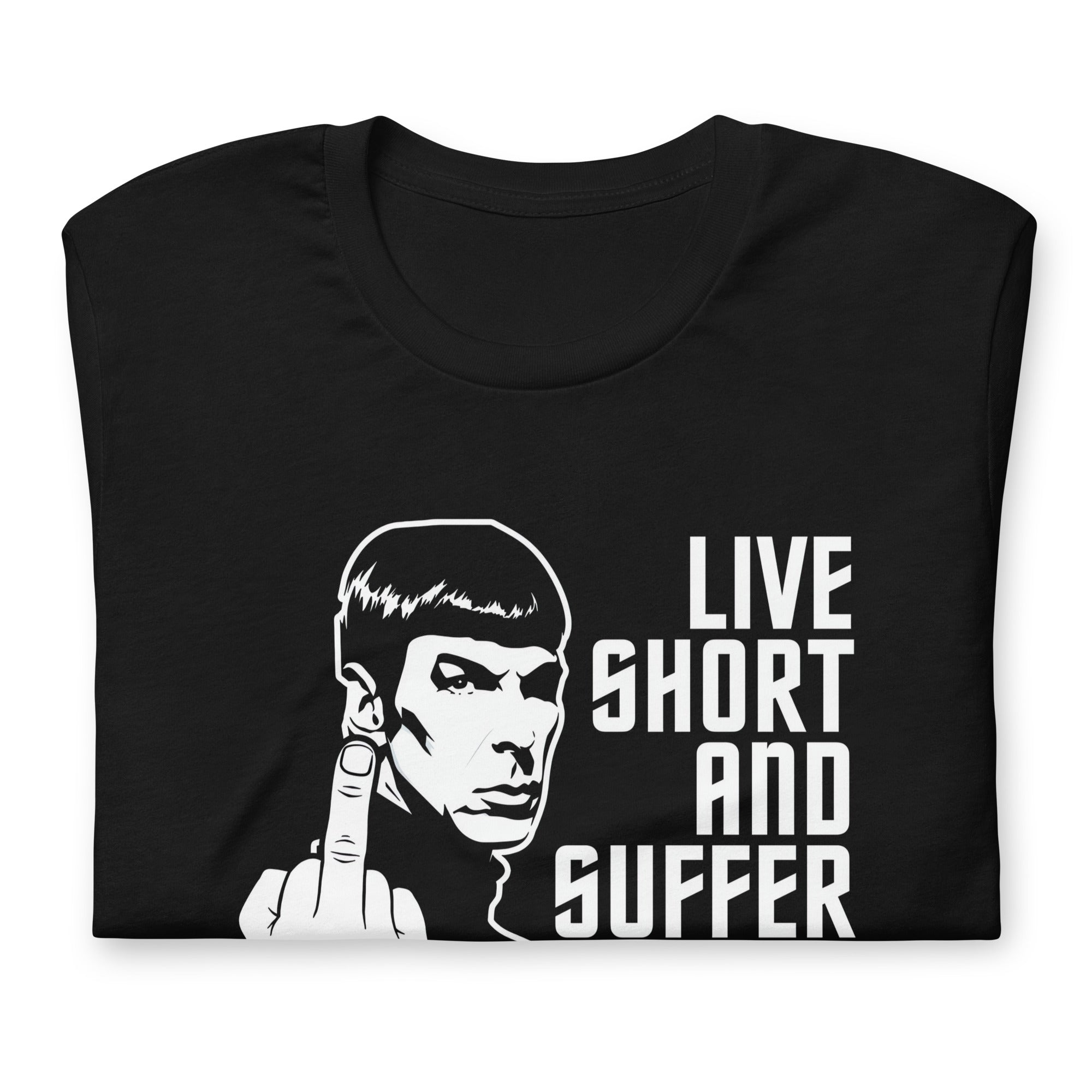 ¡Compra el mejor merchandising en Superstar! Encuentra diseños únicos y de alta calidad, Playera Live Short and Suffer