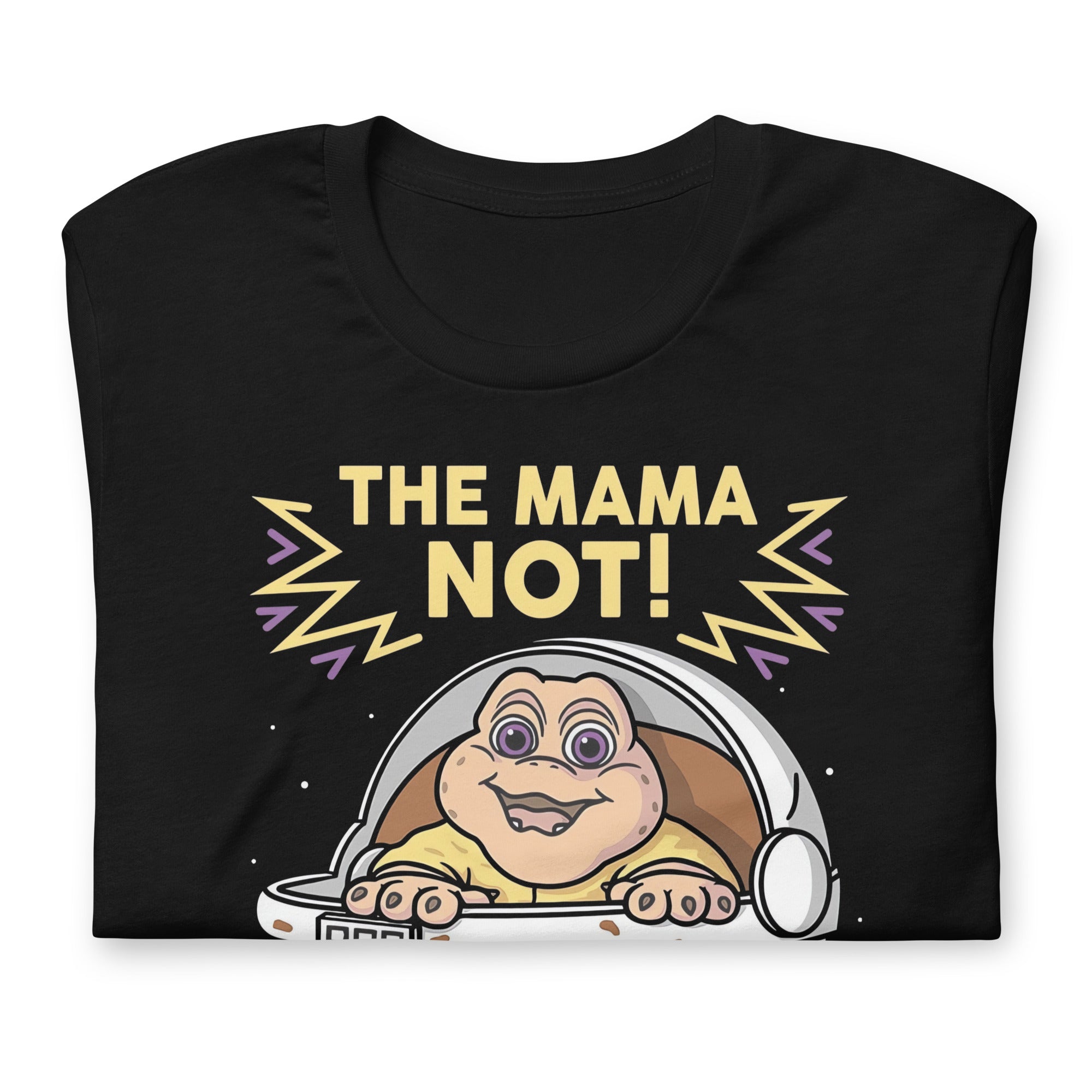 Playera The Mama Not, Disponible en la mejor tienda online para comprar tu merch favorita, la mejor Calidad, compra Ahora en Superstar! 