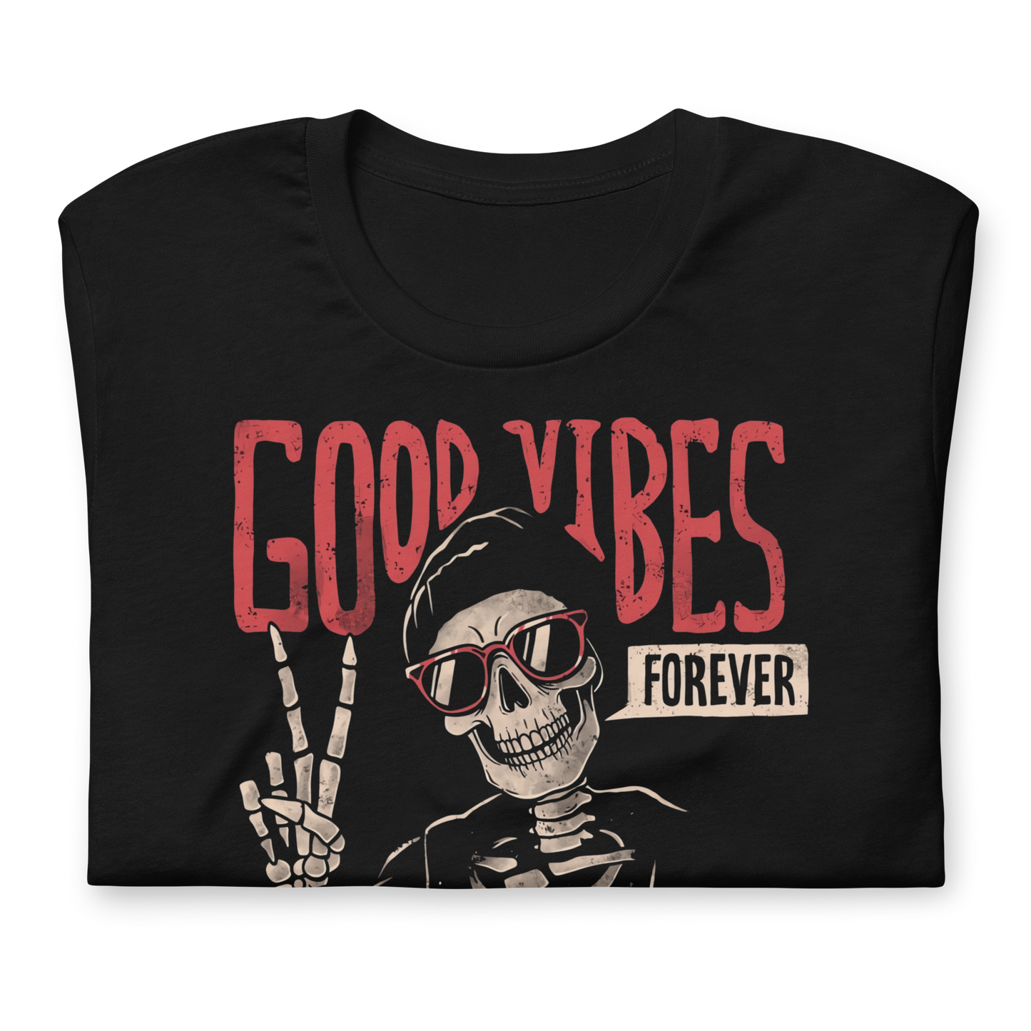 Good Vibes Forever